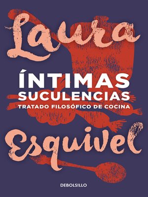 cover image of Íntimas suculencias